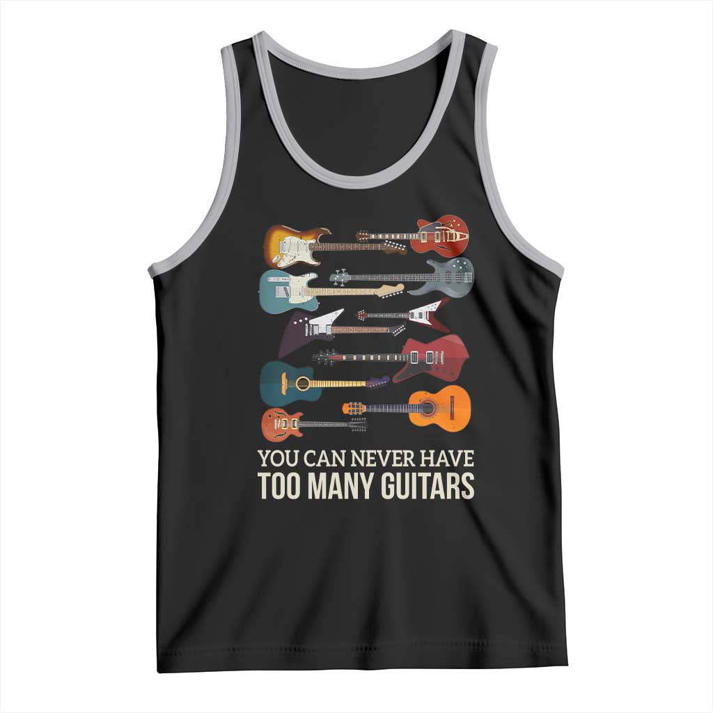 Funny Guitarist Tank Top You Can Never Have Too Many Guitars Vintage Guitar Lineup - Wonder Print Shop