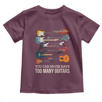Funny Guitarist Toddler T Shirt You Can Never Have Too Many Guitars Vintage Guitar Lineup - Wonder Print Shop