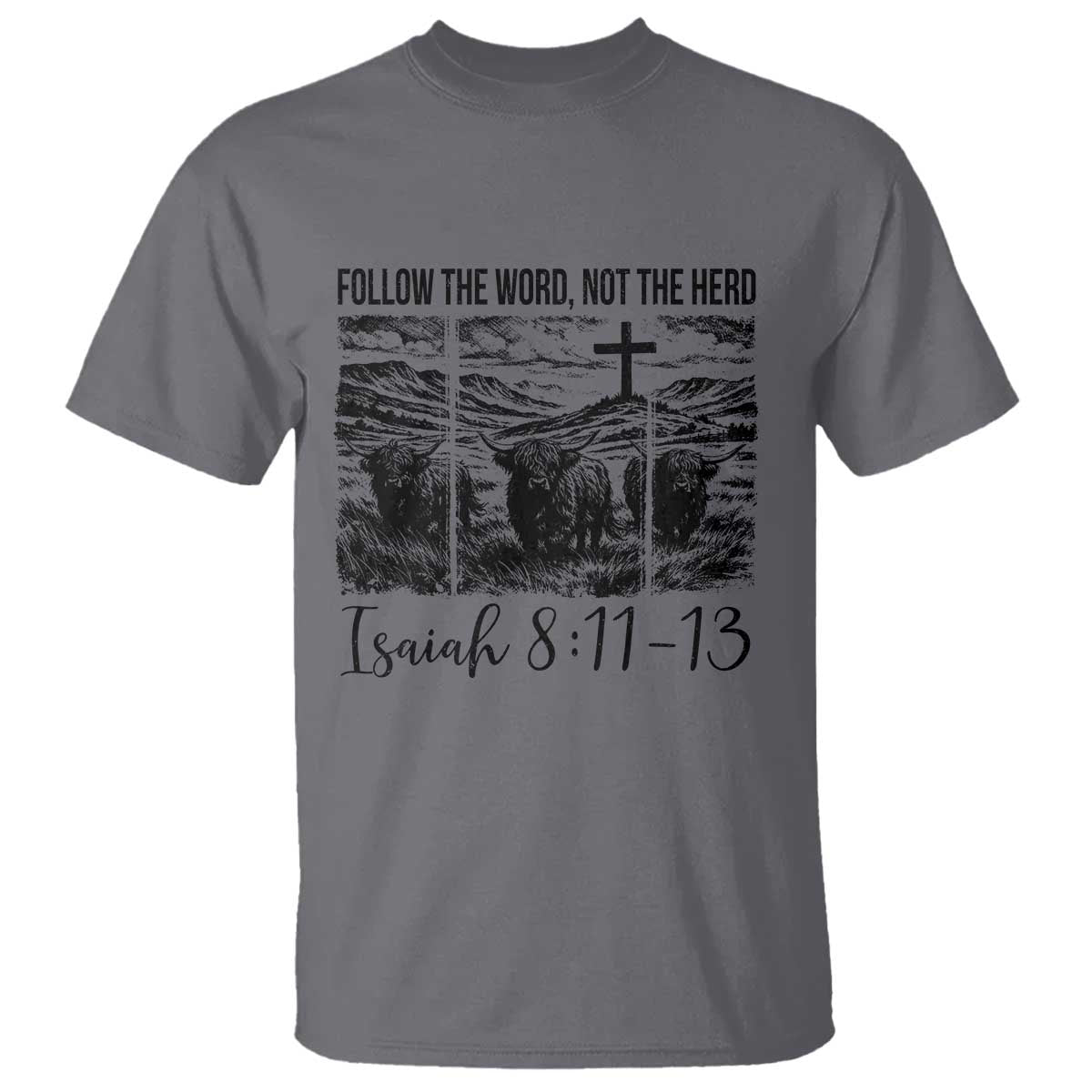 Follow the Word Not The Herd T Shirt Vintage Bible Verse Christian Country Highland Cow Boho - Wonder Print Shop