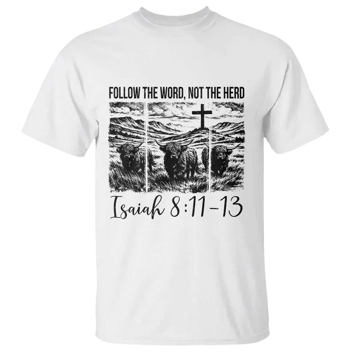 Follow the Word Not The Herd T Shirt Vintage Bible Verse Christian Country Highland Cow Boho - Wonder Print Shop