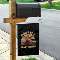 Highland Cow Garden Flag Dont Be A Salty Heifer - Wonder Print Shop