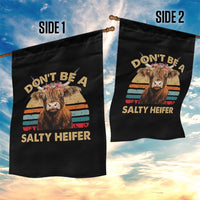 Highland Cow Garden Flag Dont Be A Salty Heifer - Wonder Print Shop