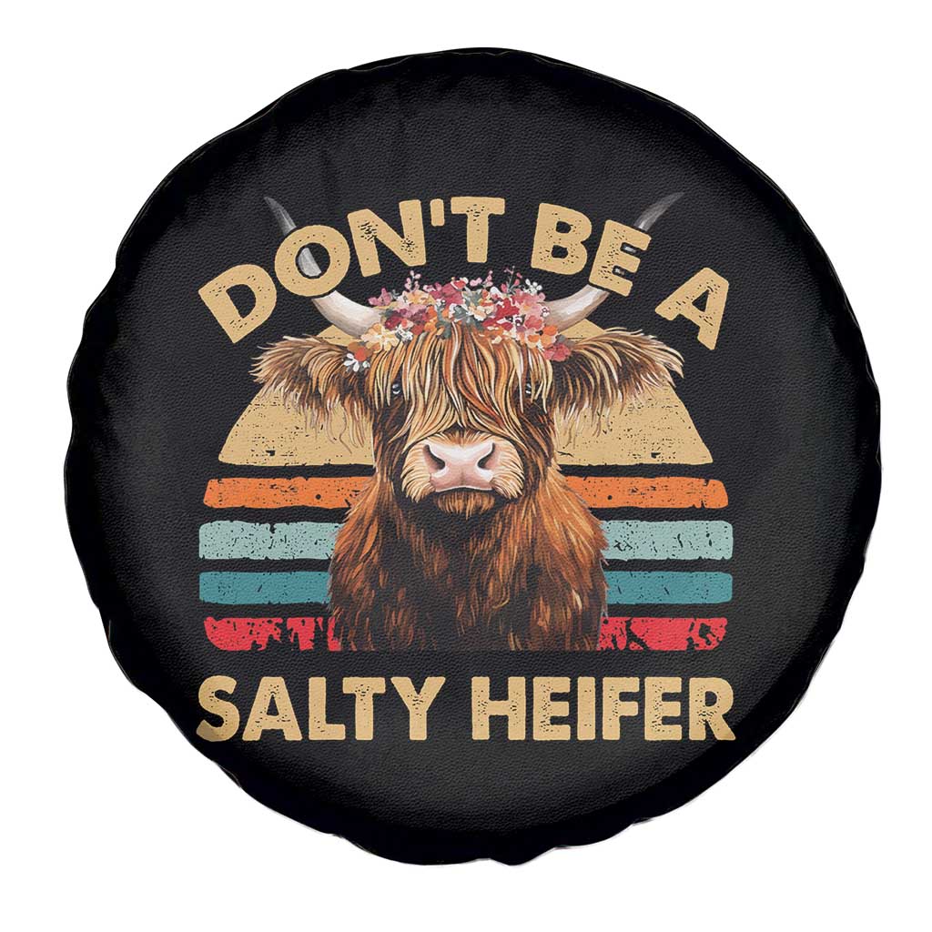 Highland Cow Spare Tire Cover Dont Be A Salty Heifer - Wonder Print Shop