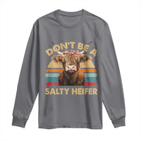 Highland Cow Long Sleeve Shirt Dont Be A Salty Heifer - Wonder Print Shop