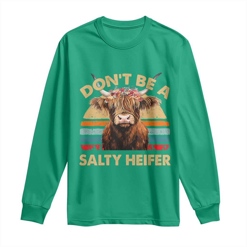 Highland Cow Long Sleeve Shirt Dont Be A Salty Heifer - Wonder Print Shop