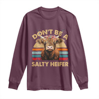 Highland Cow Long Sleeve Shirt Dont Be A Salty Heifer - Wonder Print Shop