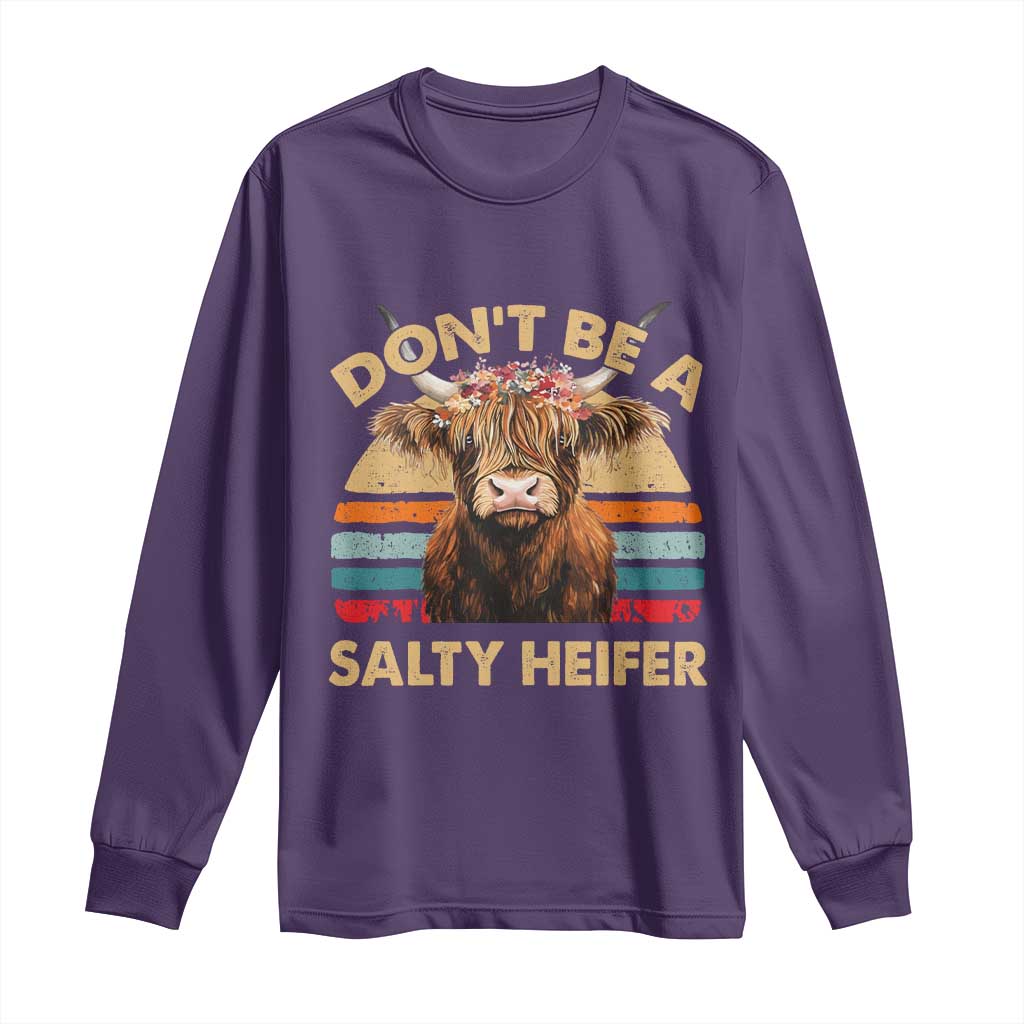 Highland Cow Long Sleeve Shirt Dont Be A Salty Heifer - Wonder Print Shop