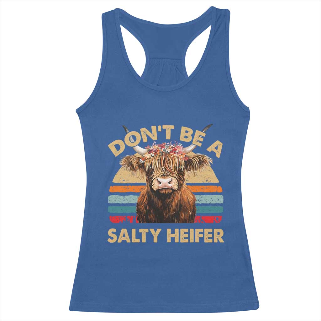 Highland Cow Racerback Tank Top Dont Be A Salty Heifer - Wonder Print Shop