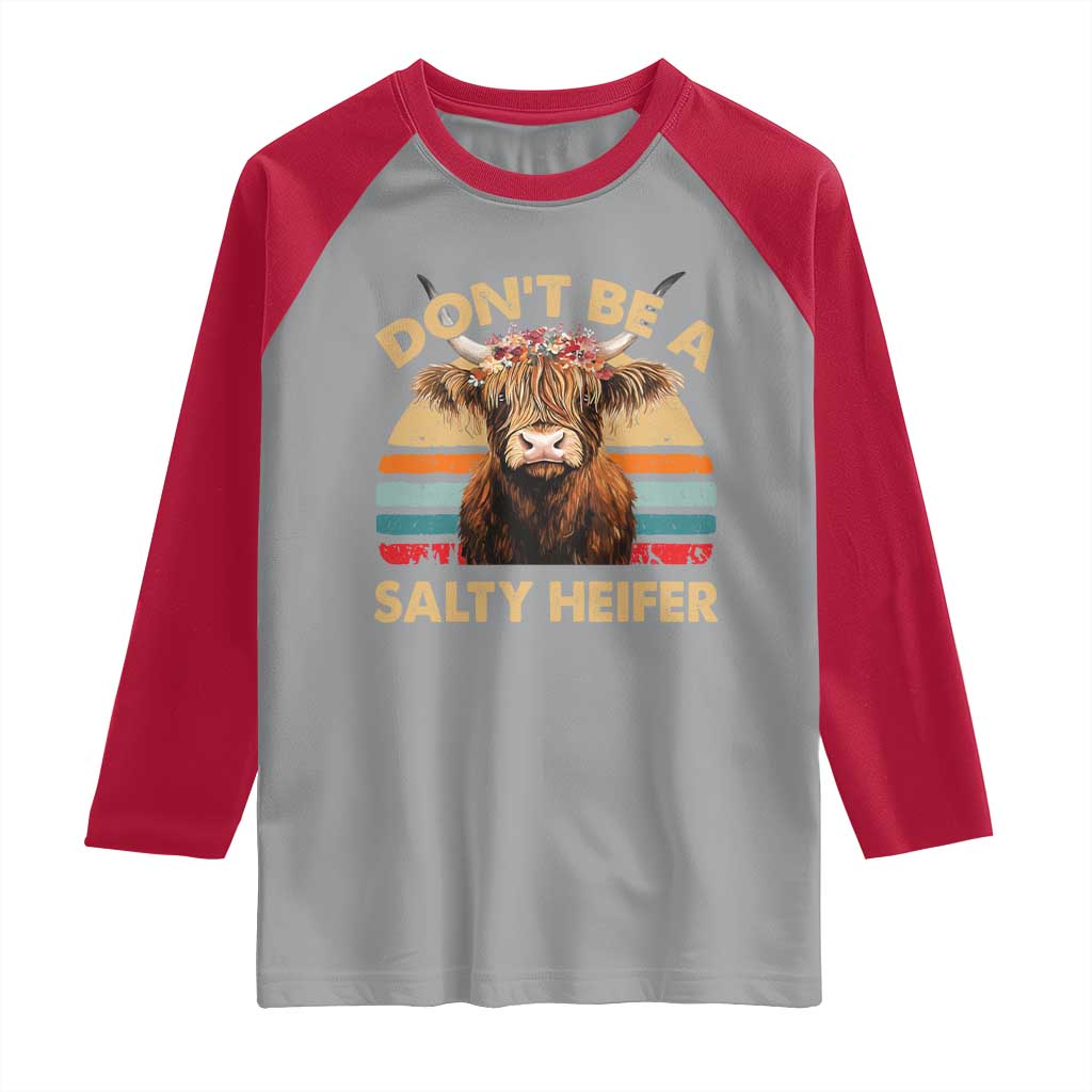 Highland Cow Raglan Shirt Dont Be A Salty Heifer - Wonder Print Shop