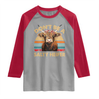 Highland Cow Raglan Shirt Dont Be A Salty Heifer - Wonder Print Shop