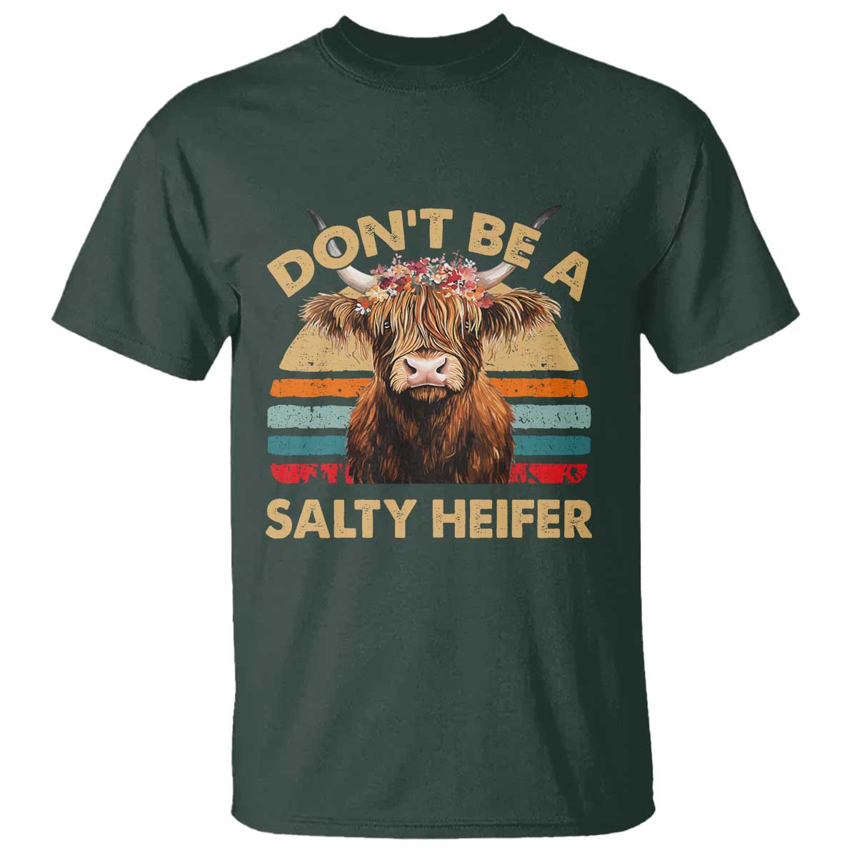 Highland Cow T Shirt Dont Be A Salty Heifer - Wonder Print Shop
