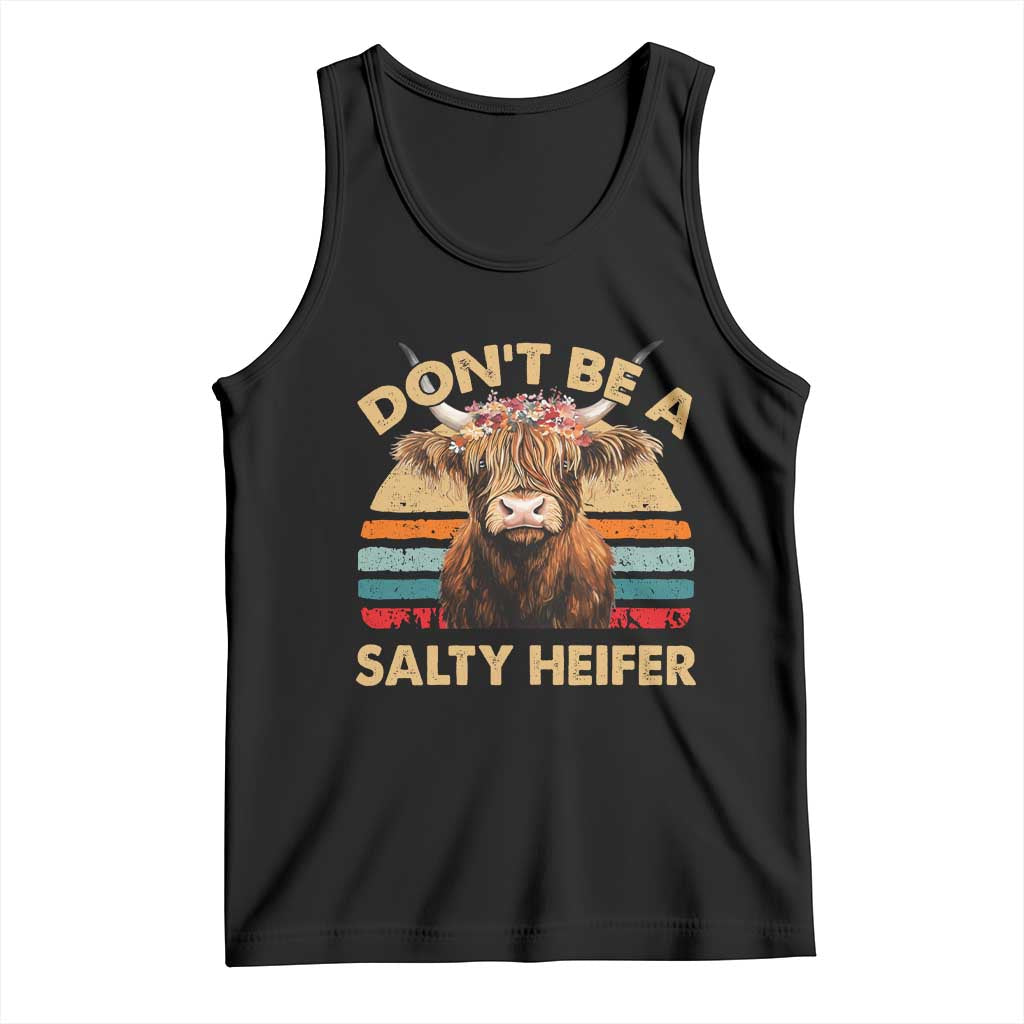 Highland Cow Tank Top Dont Be A Salty Heifer - Wonder Print Shop