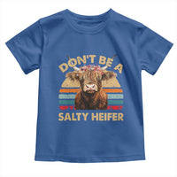 Highland Cow Toddler T Shirt Dont Be A Salty Heifer - Wonder Print Shop