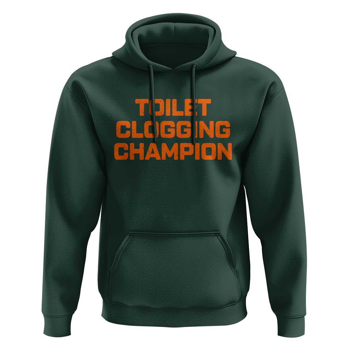 Toilet Clogging Champion Hoodie Funny Dirty Saying - Wonder Print Shop