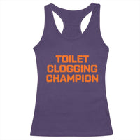 Toilet Clogging Champion Racerback Tank Top Funny Dirty Saying - Wonder Print Shop