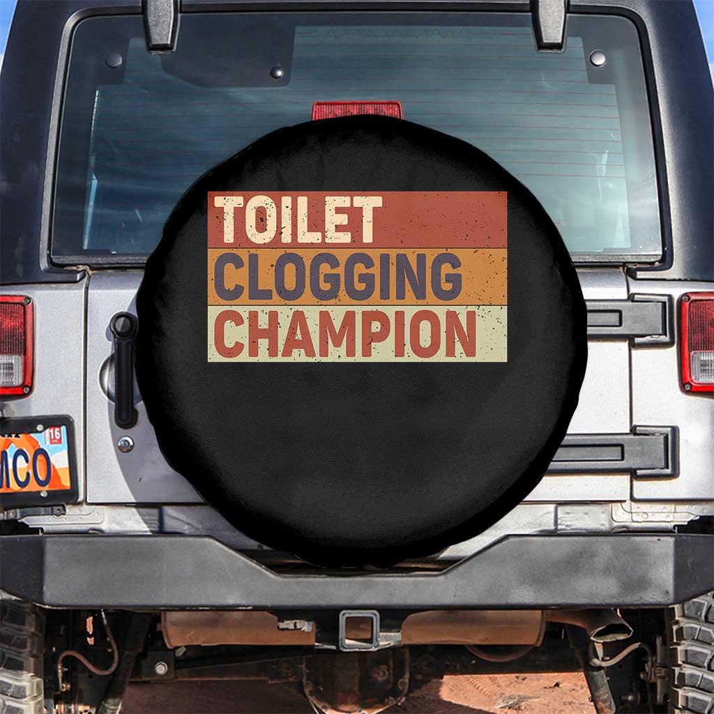 Toilet Clogging Champion Spare Tire Cover - Wonder Print Shop