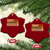 Toilet Clogging Champion Ceramic Ornament - Wonder Print Shop