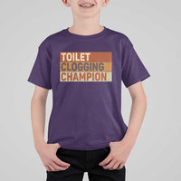 Toilet Clogging Champion T Shirt For Kid - Wonder Print Shop