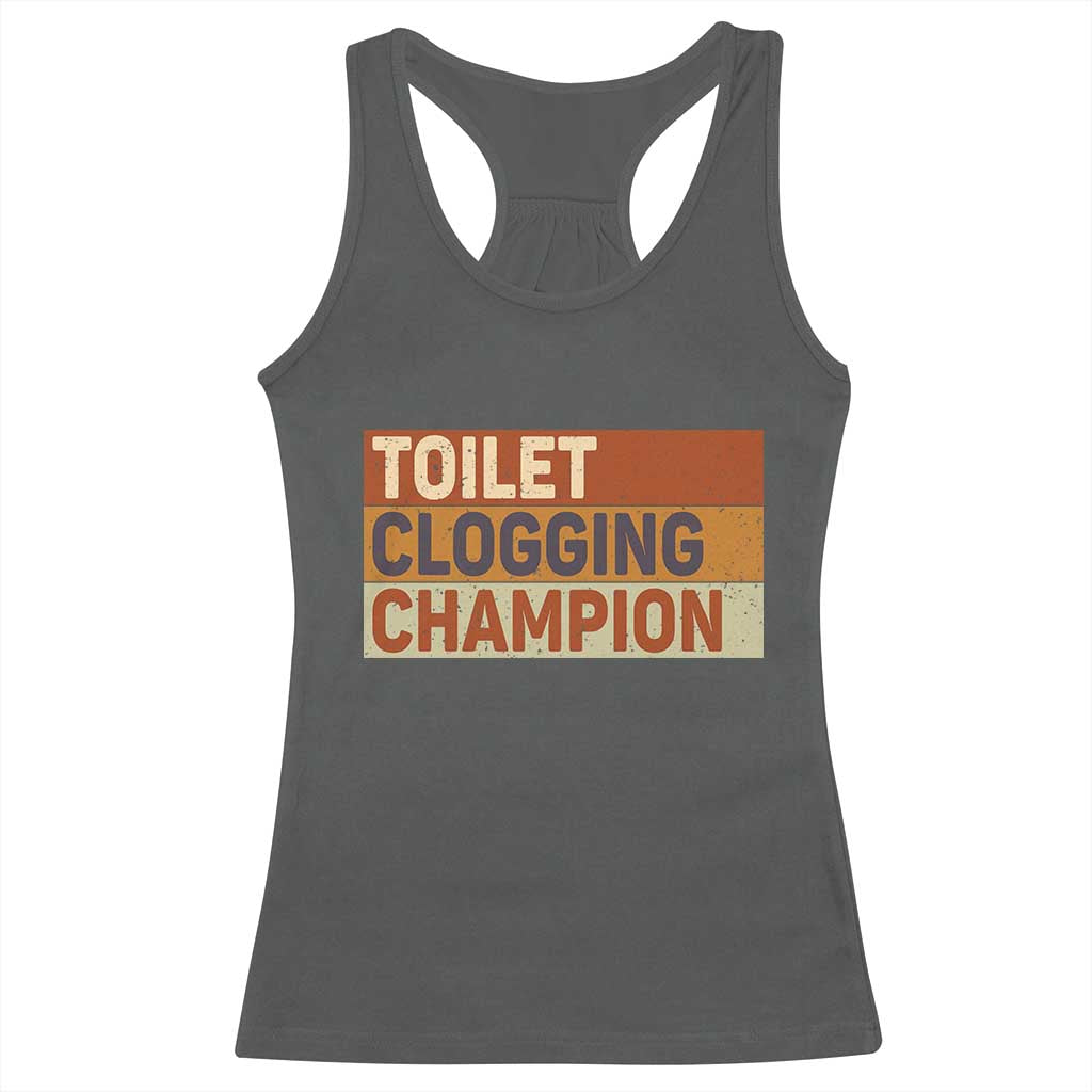 Toilet Clogging Champion Racerback Tank Top - Wonder Print Shop
