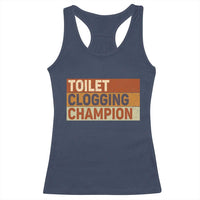 Toilet Clogging Champion Racerback Tank Top - Wonder Print Shop