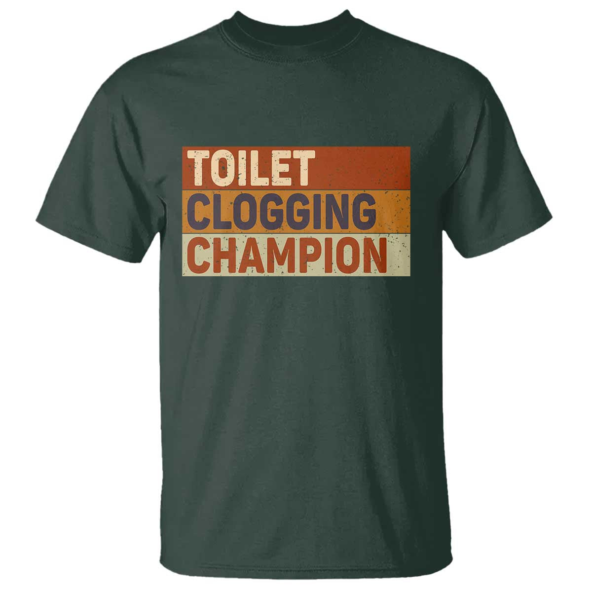 Toilet Clogging Champion T Shirt - Wonder Print Shop