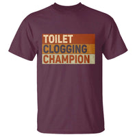 Toilet Clogging Champion T Shirt - Wonder Print Shop