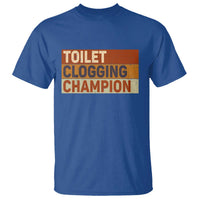 Toilet Clogging Champion T Shirt - Wonder Print Shop