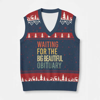 Waiting For Big Beautiful Obituary V-Neck Knit Sweater Vest