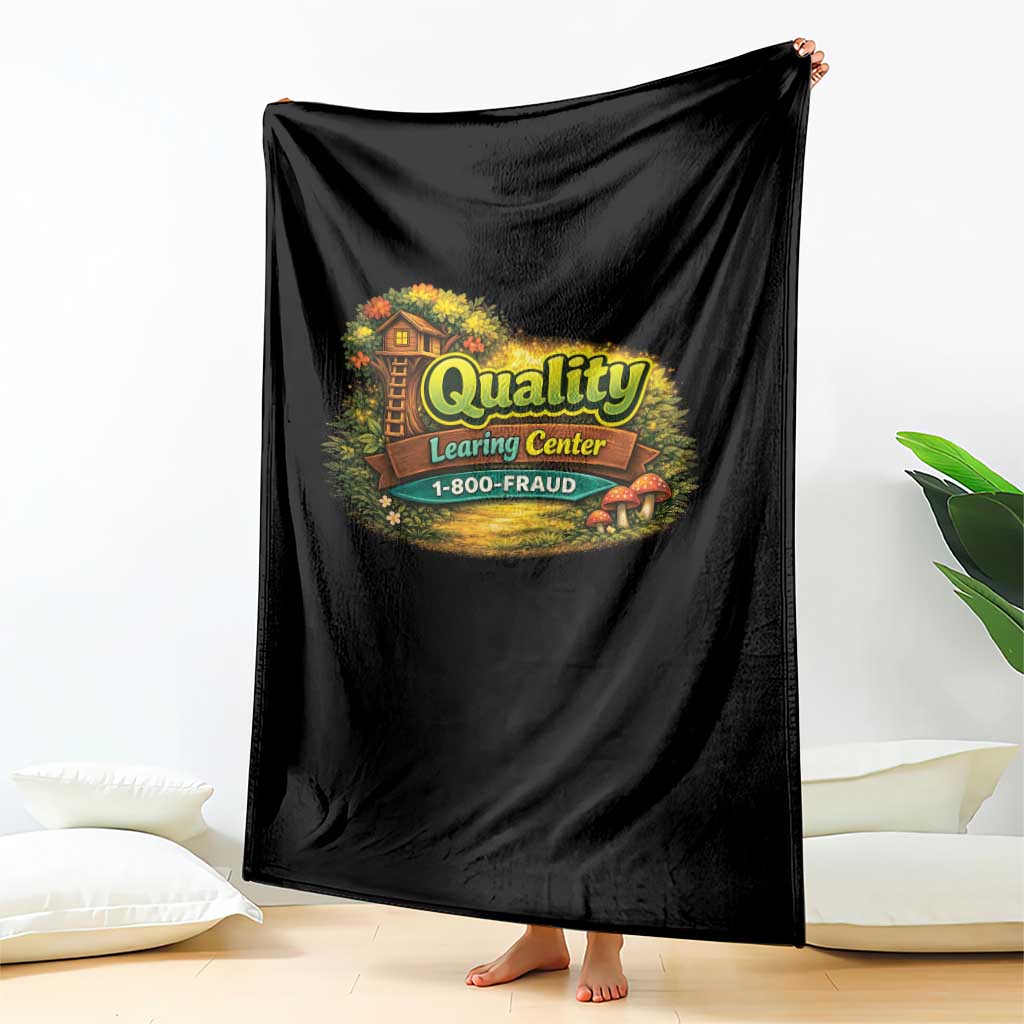 Quality Learing Center Throw Blanket Funny Childcare Day Care