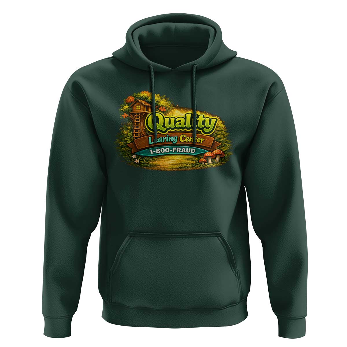 Quality Learing Center Hoodie Funny Childcare Day Care