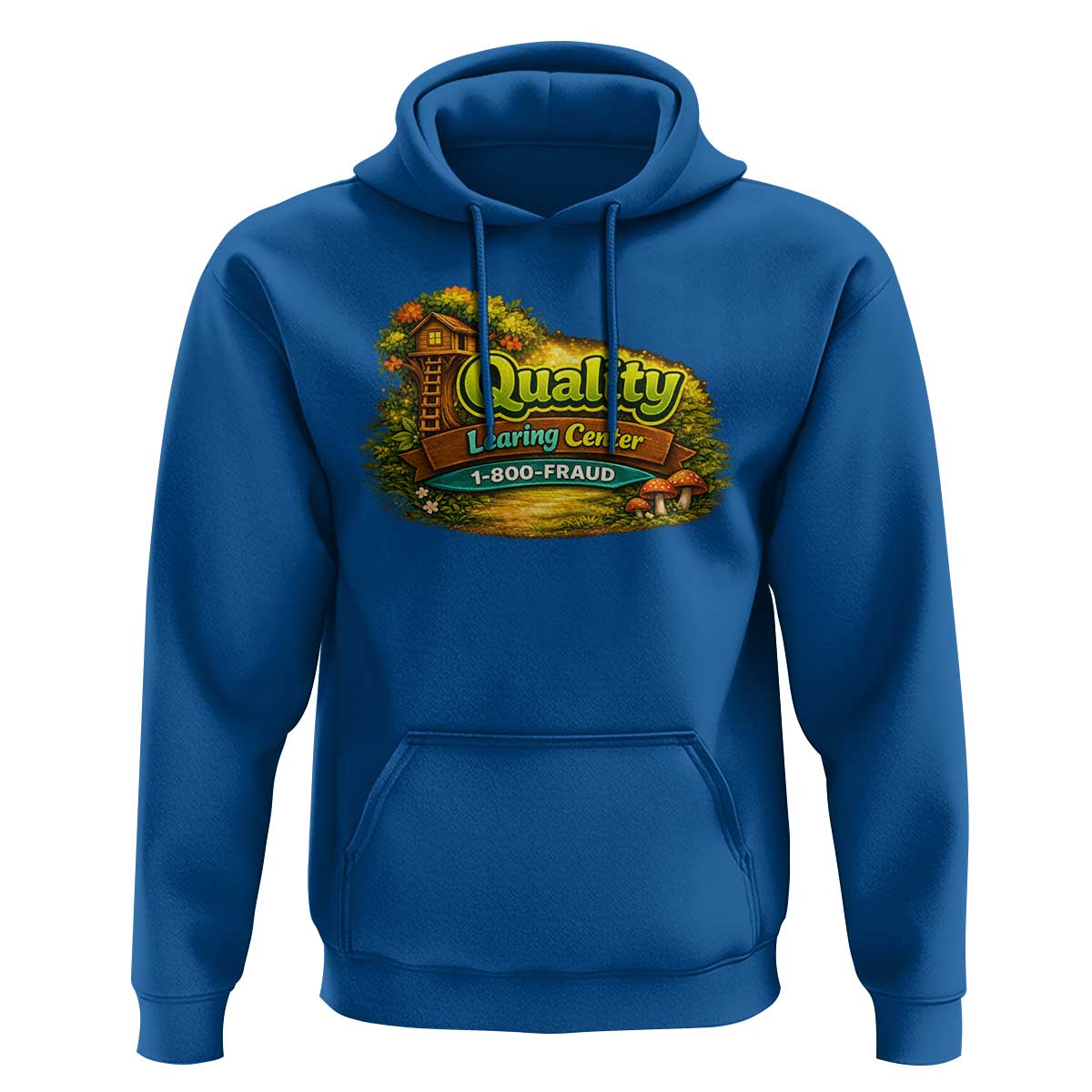 Quality Learing Center Hoodie Funny Childcare Day Care
