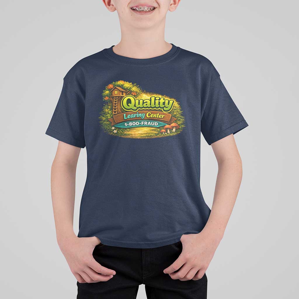 Quality Learing Center T Shirt For Kid Funny Childcare Day Care