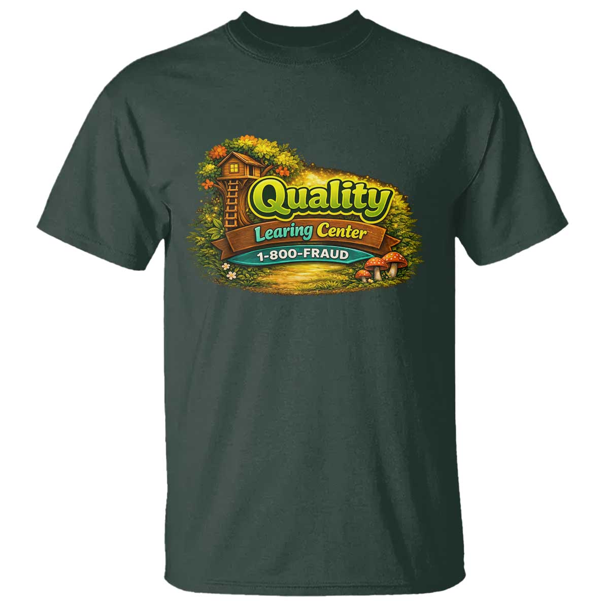Quality Learing Center T Shirt Funny Childcare Day Care