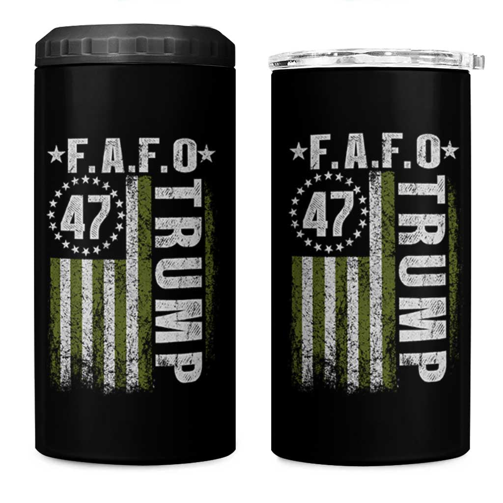 Funny Fafo 4 in 1 Can Cooler Tumbler President 47 FDT American Flag