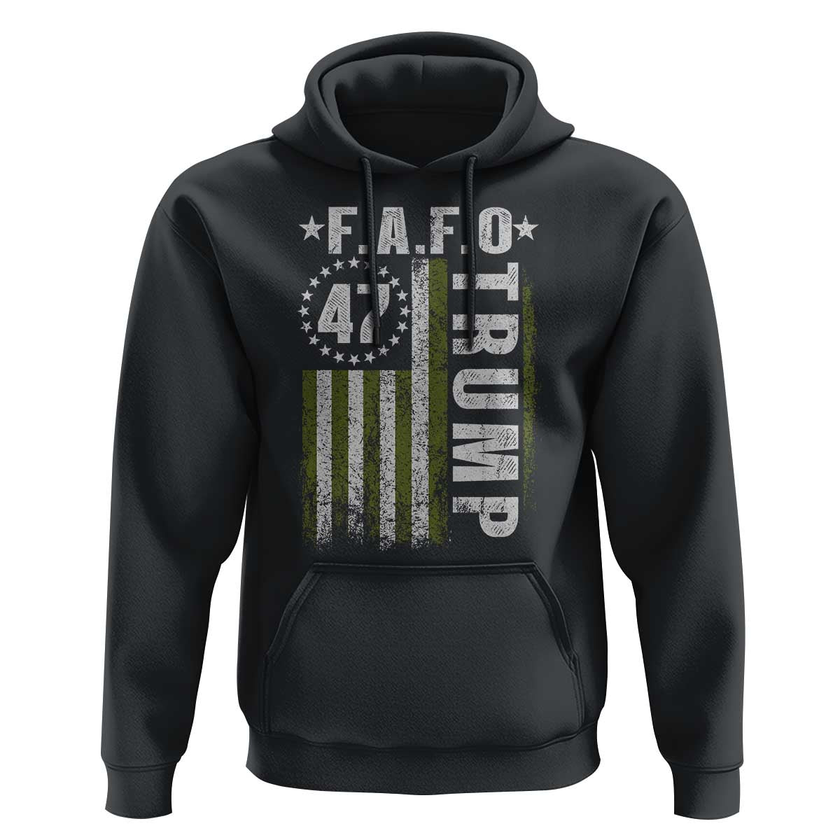 Funny Fafo Hoodie President 47 FDT American Flag