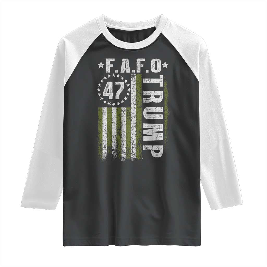 Funny Fafo Raglan Shirt President 47 FDT American Flag