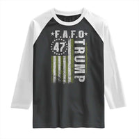 Funny Fafo Raglan Shirt President 47 FDT American Flag