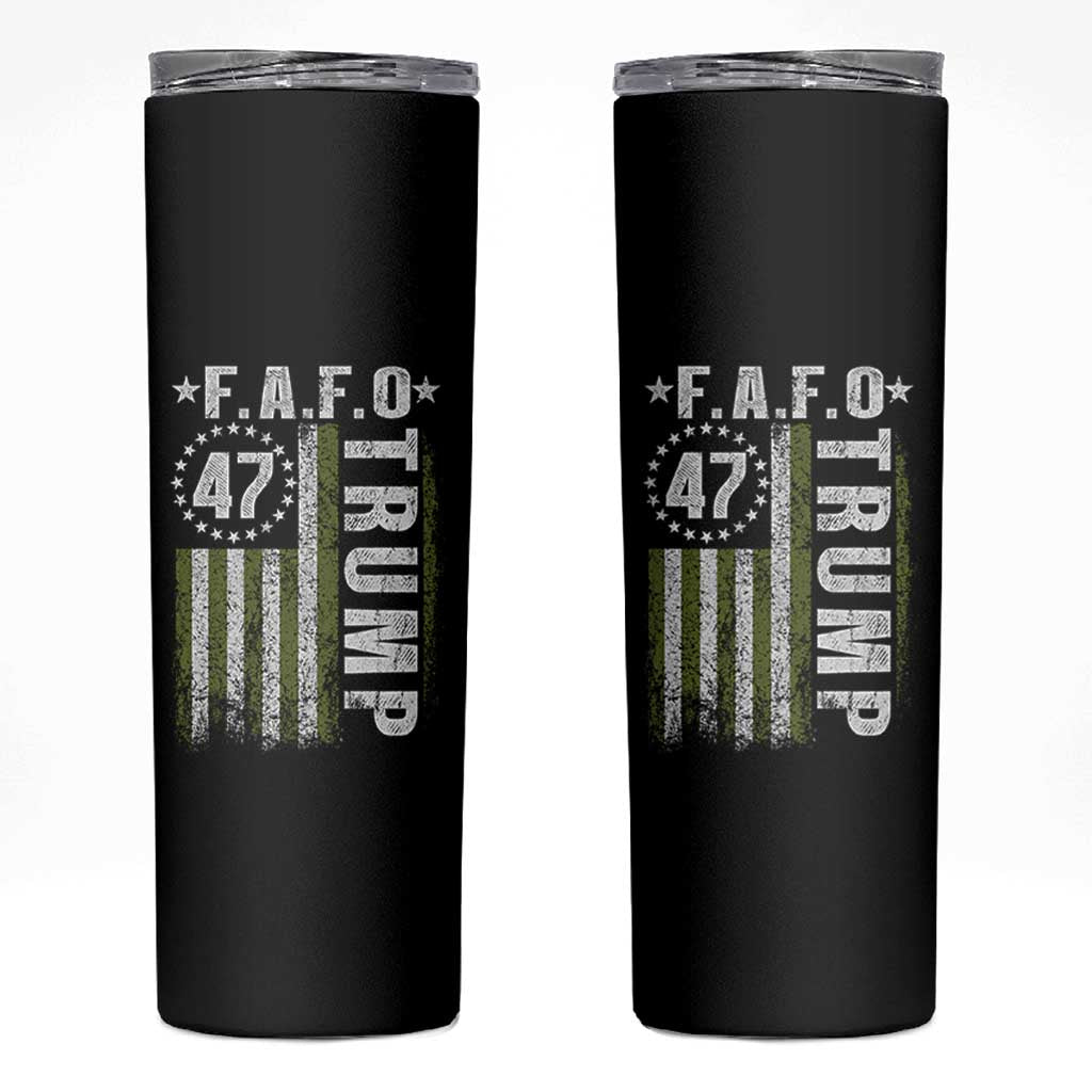 Funny Fafo Skinny Tumbler President 47 FDT American Flag