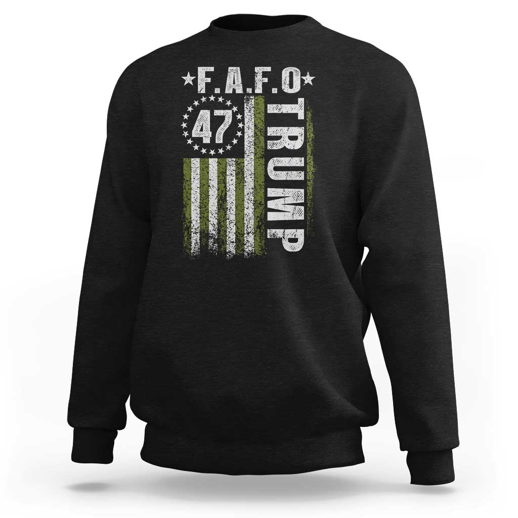 Funny Fafo Sweatshirt President 47 FDT American Flag