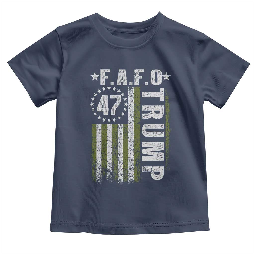 Funny Fafo Toddler T Shirt President 47 FDT American Flag