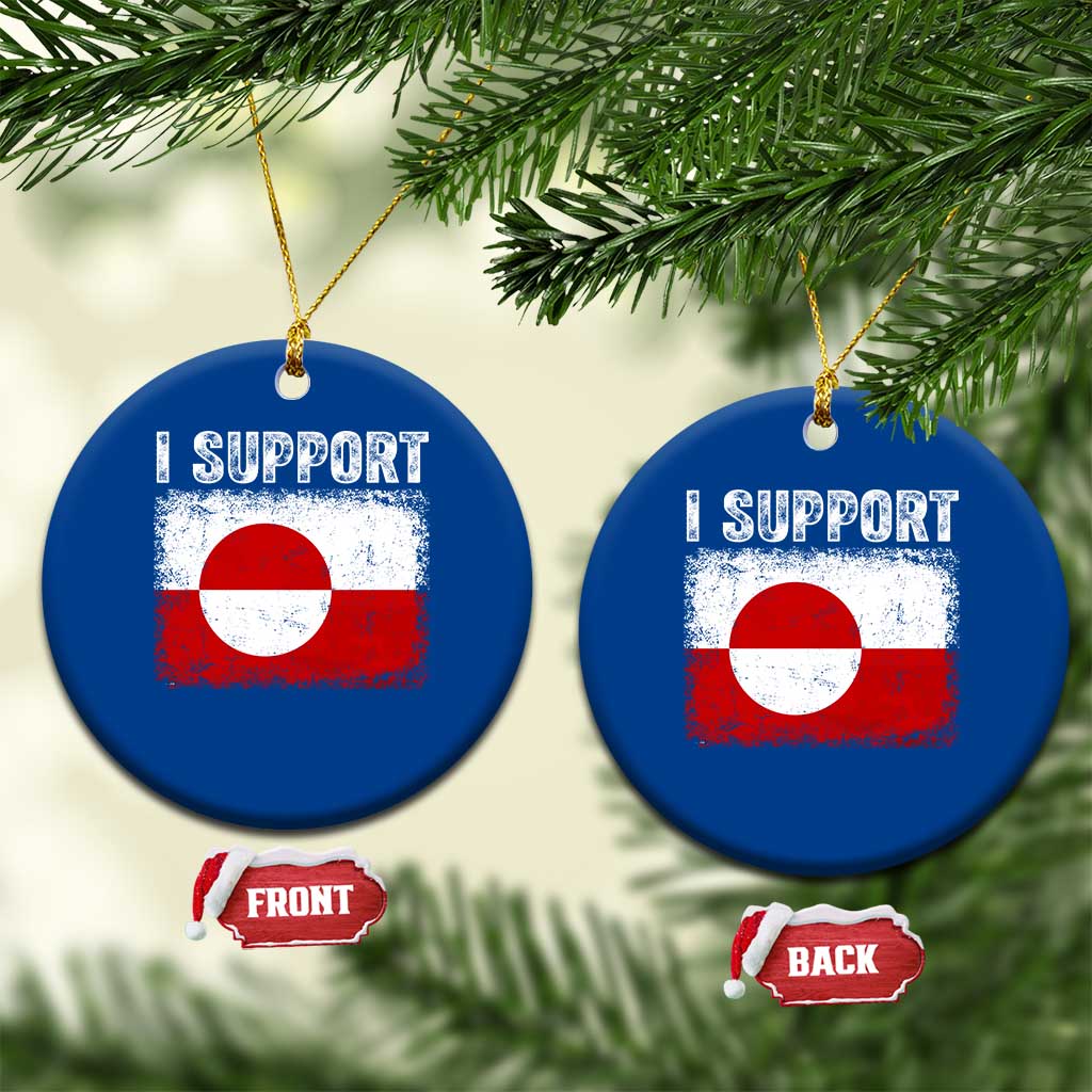 I Support Greenland Ceramic Ornament Grunge Flag
