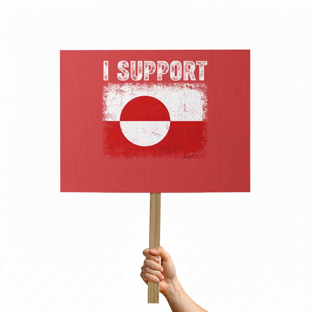 I Support Greenland Protest Sign Grunge Flag