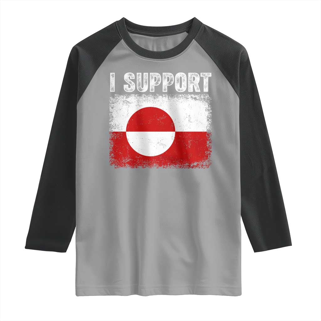 I Support Greenland Raglan Shirt Grunge Flag