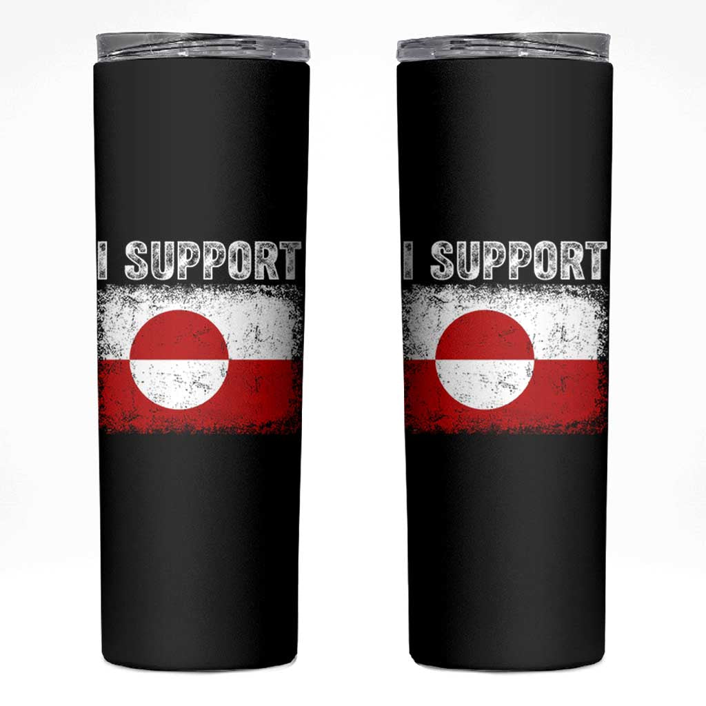 I Support Greenland Skinny Tumbler Grunge Flag
