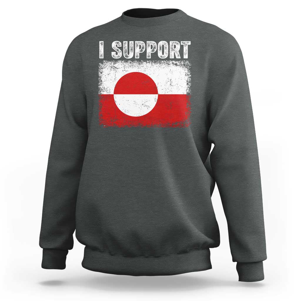 I Support Greenland Sweatshirt Grunge Flag