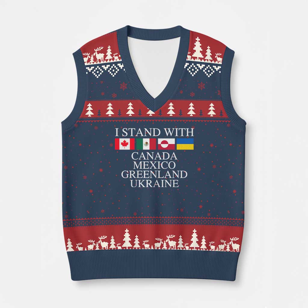 I Stand With Canada Mexico Greenland Ukraine V-Neck Knit Sweater Vest Solidarity Flags Political Statement