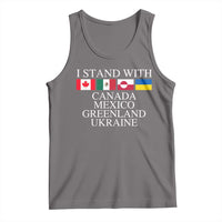 I Stand With Canada Mexico Greenland Ukraine Tank Top Solidarity Flags Political Statement