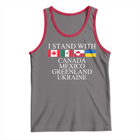 I Stand With Canada Mexico Greenland Ukraine Tank Top Solidarity Flags Political Statement