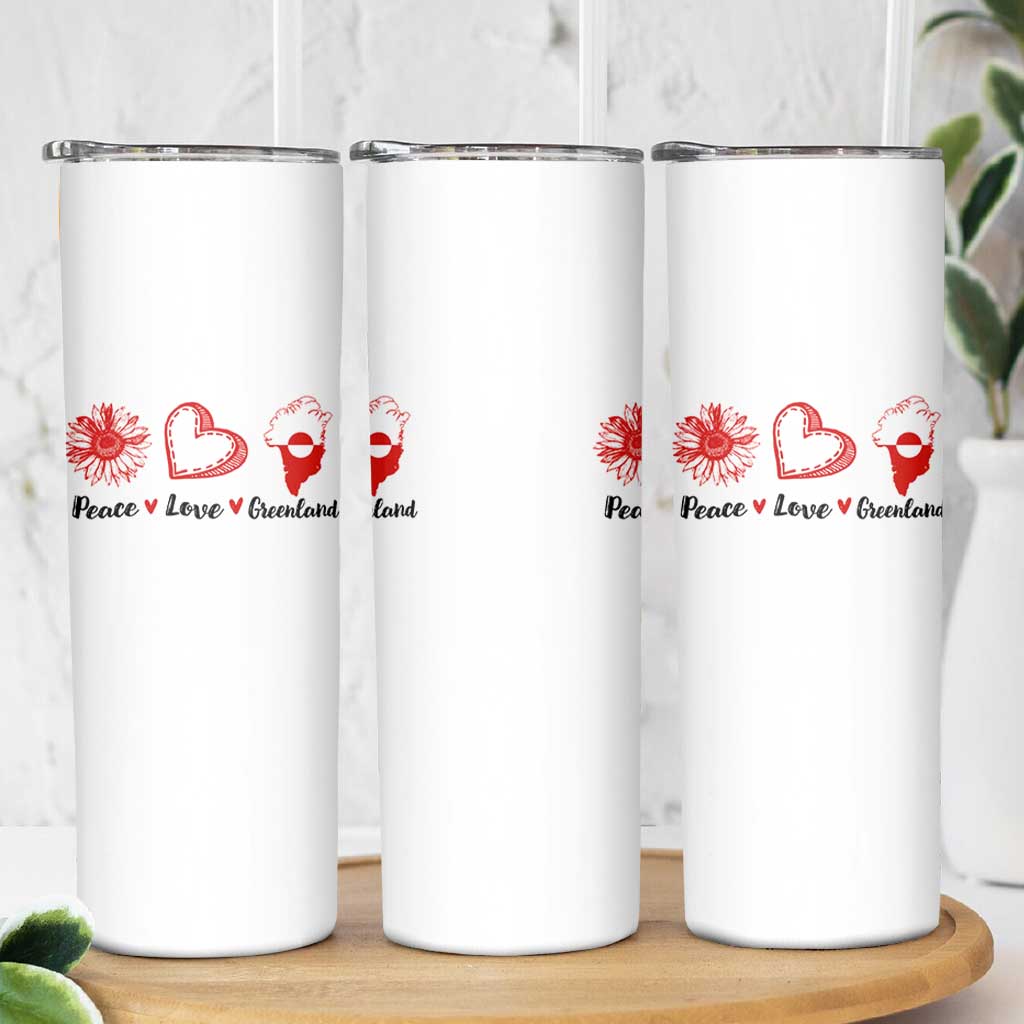 Peace Love Greenland Skinny Tumbler Sunflower Flag Stand With Greenland