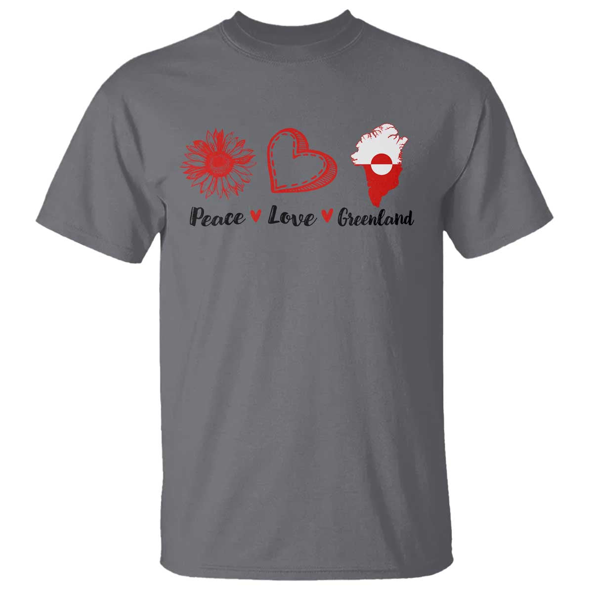 Peace Love Greenland T Shirt Sunflower Flag Stand With Greenland